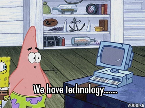 Nous avons la technologie