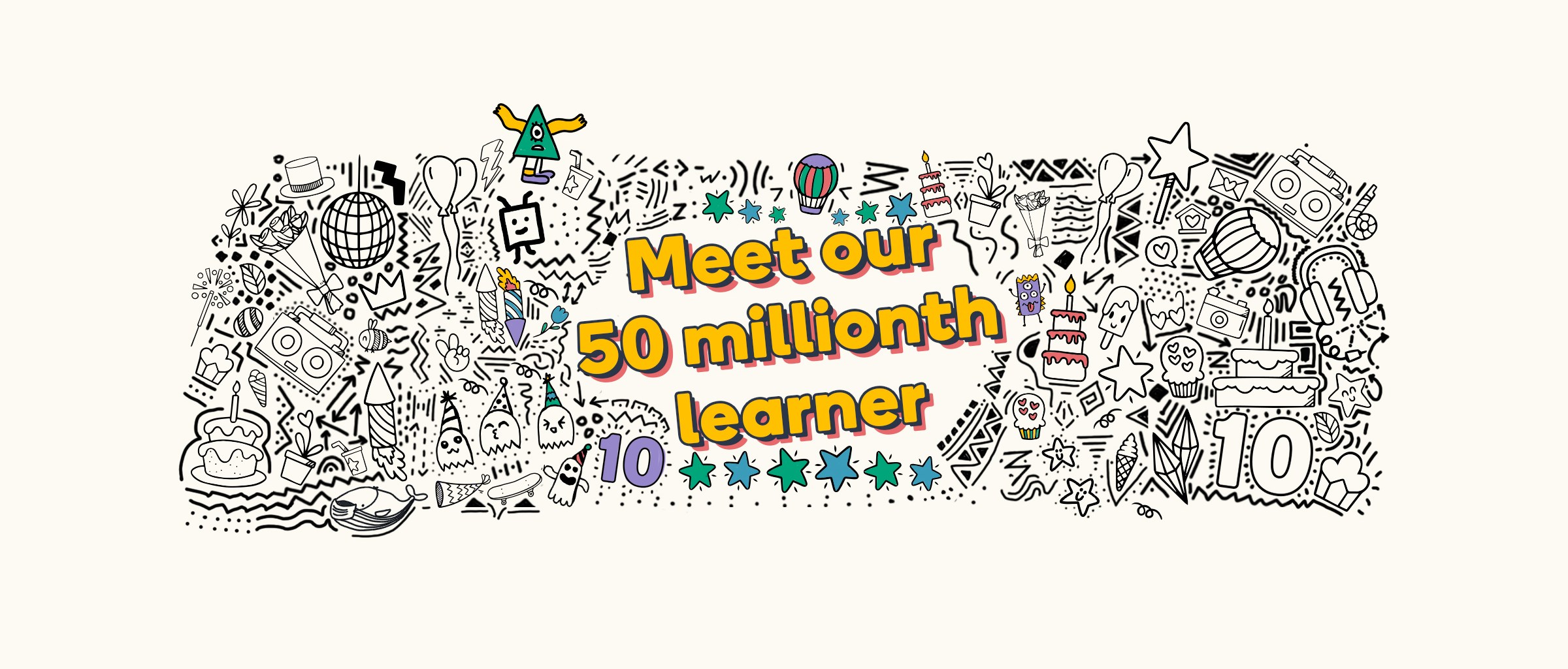 Meet our 50 millionth learner 🎉