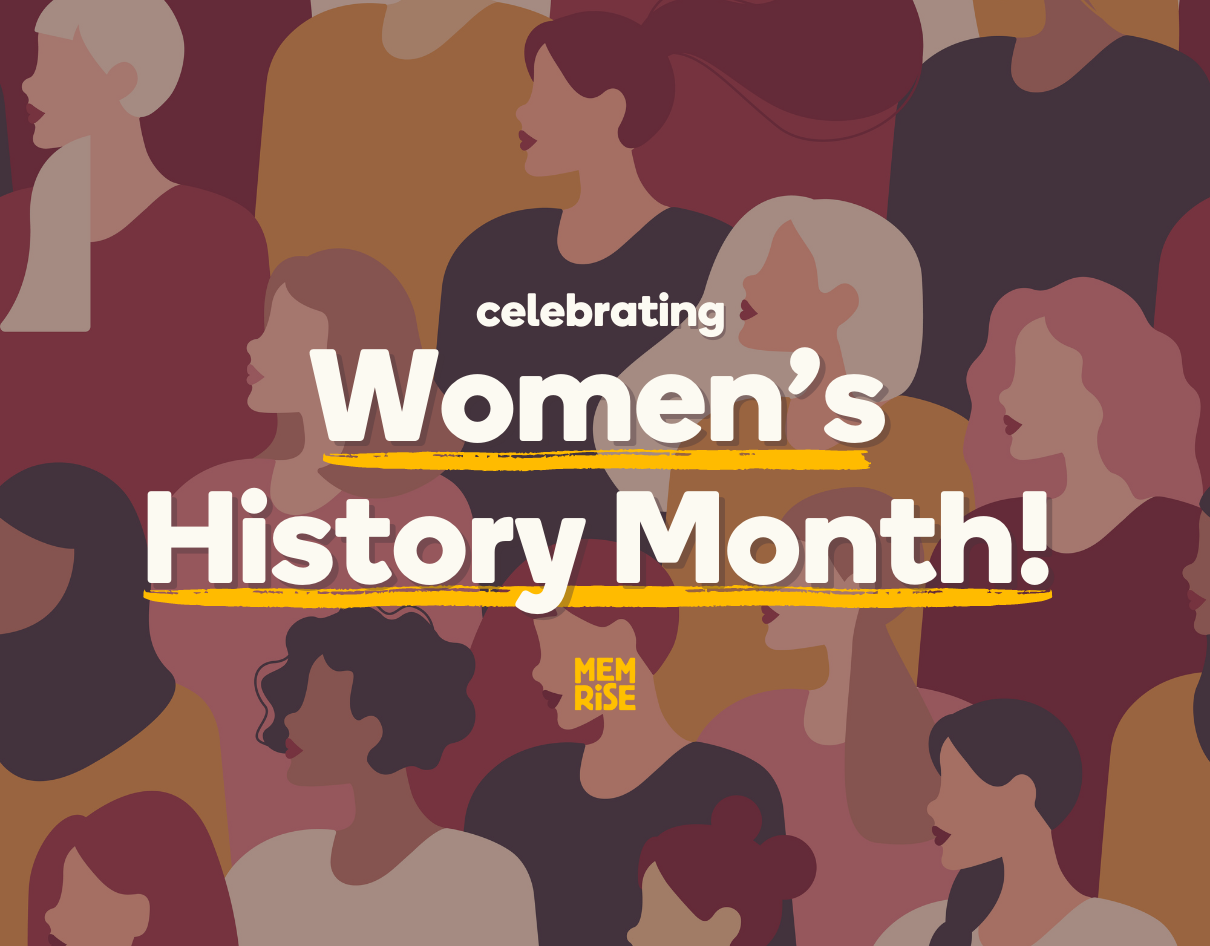Celebrating Women's History Month!